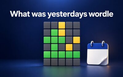 What Was Yesterday’s Wordle Answer?
